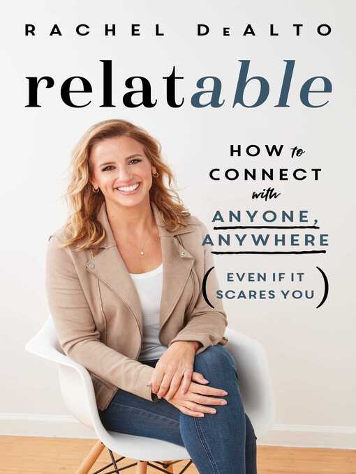 Title details for relatable by Rachel DeAlto - Available